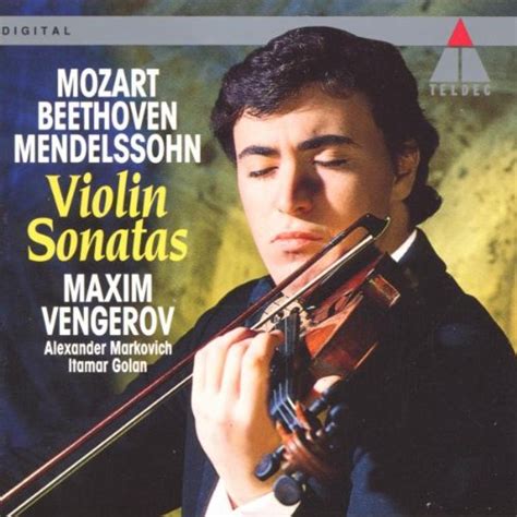 Ludwig Van Beethoven Felix Mendelssohn Wolfgang Amadeus Mozart Maxim