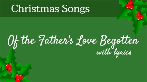 Of The Father S Love Begotten Christmas Songs With Lyrics Youtube