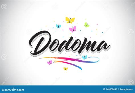 Dodoma Handwritten Vector Word Text With Butterflies And Colorful Swoosh Stock Vector