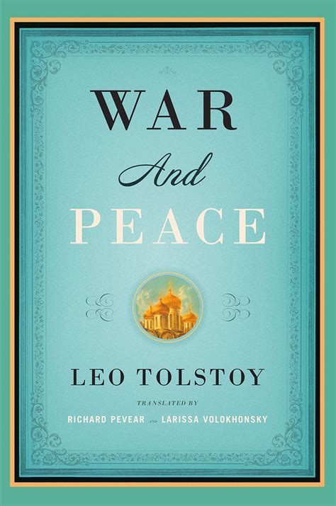 War And Peace By Leo Tolstoy Mission Viejo Library Teen Voice