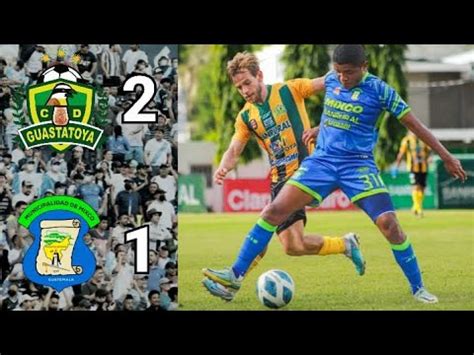 REMONTADA DEL PECHO AMARILLO CD Guastatoya 2 Vs Deportivo Mixco 1