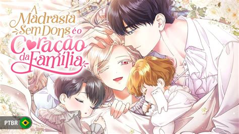 A Madrasta Sem Dons O Cora O Da Fam Lia Webtoon Comikey Brasil