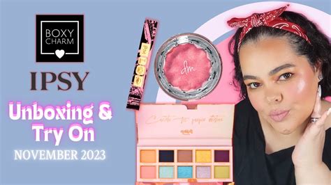 Unboxing And Try On Ipsy Boxycharm By Ipsy And Icon Box November 2023 Youtube