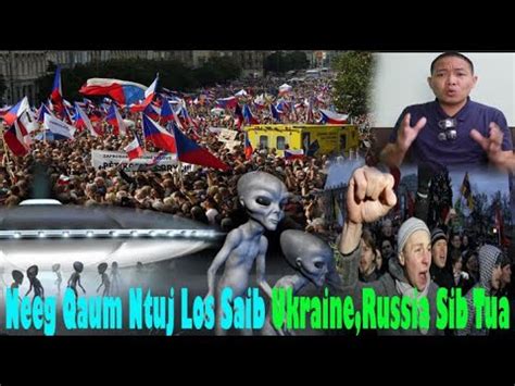 Live Part Xov Xwm Kub Neeg Qaum Ntuj Los Saib Ukraine Russia Sib