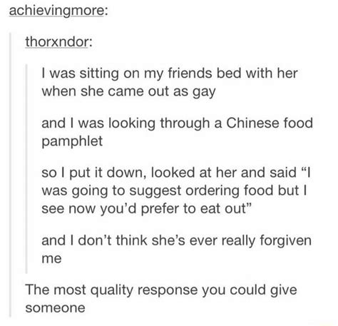 I Was Sitting On My Friends Bed With Her When She Came Out As Gay And I Was Looking Through A