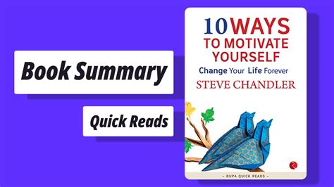 10 Ways To Motivate Yourself Change Your Life Forever Steve Chandler