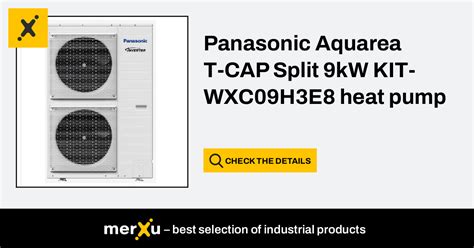 Panasonic Aquarea T CAP Split 9kW KIT WXC09H3E8 Heat Pump MerXu