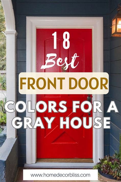 18 Best Front Door Colors For A Gray House Artofit