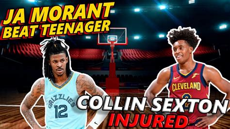 JA MORANT BEAT TEENAGER COLLIN SEXTON INJURED YouTube