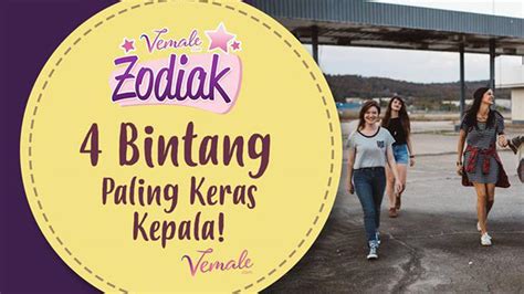 4 Zodiak Ini Yang Paling Keras Kepala Apakah Kamu Salah Satunya