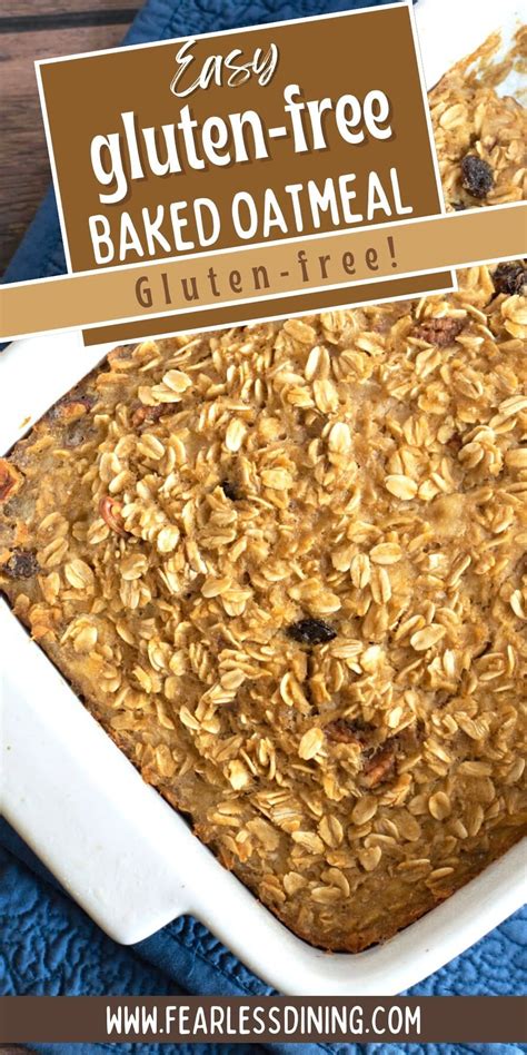 Gluten Free Baked Oatmeal - Fearless Dining