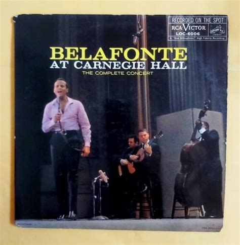 Harry Belafonte Belafonte At Carnegie Hall The Complete Concert