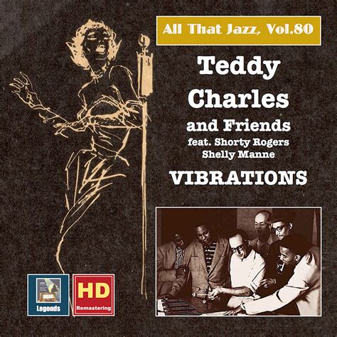 Teddy Charles Shorty Rogers Shelly Manne All That Jazz Vol