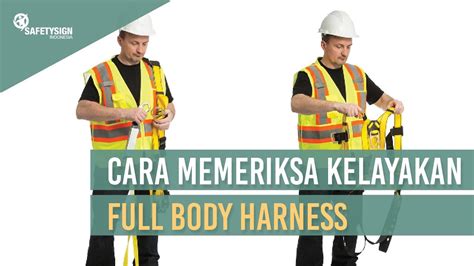 Cara Memeriksa Kelayakan Full Body Harness YouTube