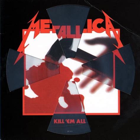 Metallica - Kill 'Em All - Encyclopaedia Metallum: The Metal Archives