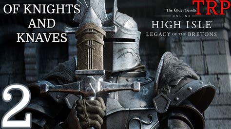 ESO High Isle Walkthorugh PT2 Of Knights And Knaves PC Xbox