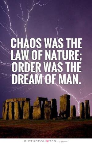 Order Chaos Quotes. QuotesGram