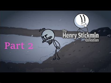 The Henry Stickmin Collection Gameplay Walkthrough Part 2 Fleeing The