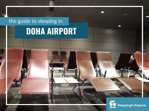 Doha Airport Guide DOH Sleeping In Airports