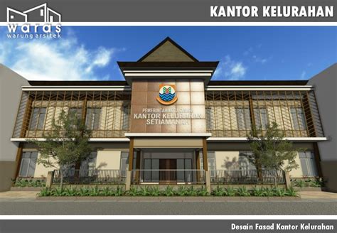 45 Desain Kantor Kelurahan Motif Minimalis