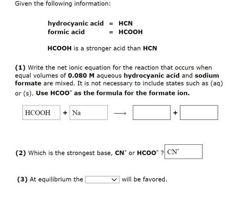 Solved Given The Following Information Hydrocyanic Acid