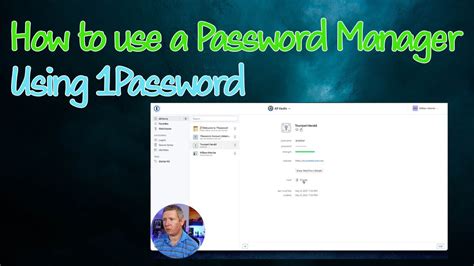 How To Use A Password Manager With 1password Youtube