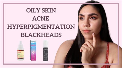 Best Ingredients For Oily Skin Issues Acne Blackheads