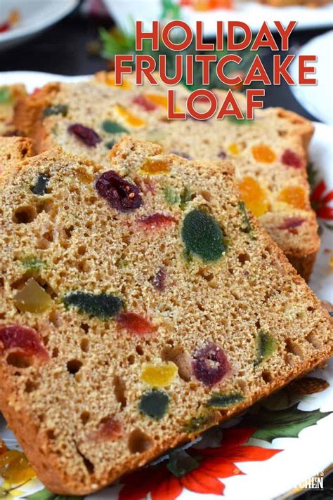 Holiday Fruitcake Loaf Lord Byron S Kitchen