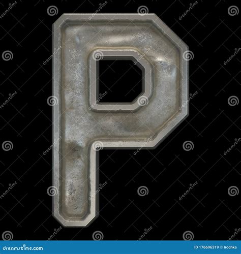 Industrial Metal Alphabet Letter P On Black Background 3d Stock