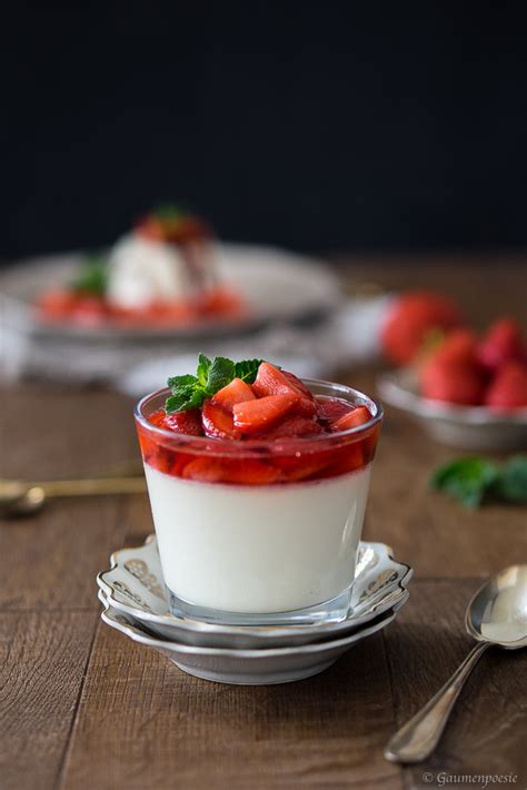 Panna Cotta Mit Erdbeeren Gaumenpoesie