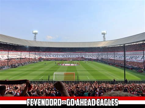 Fotoverslag Feyenoord Go Ahead Eagles De Noordzijde