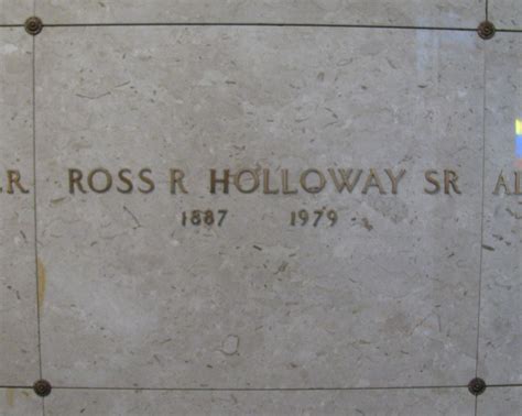 Ross Raymond Holloway Sr Find A Grave Reminne