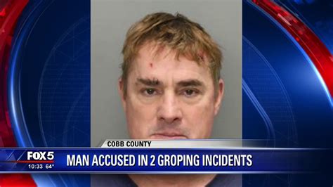 Cobb County Man Accused In 2 Groping Incidents Youtube