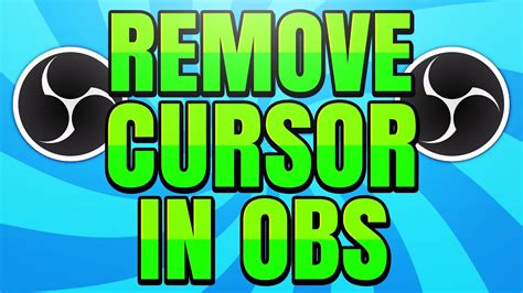 How To Remove Cursor From Obs Game Display And Window Capture Youtube