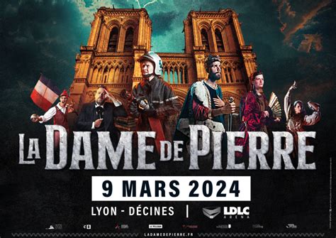 La Dame de Pierre Spectacle Hommage à Notre Dame de Paris