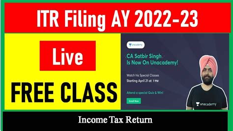 Free Live Class On ITR Filing AY 2022 23 I INCOME TAX RETURN I CA