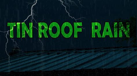 🎧 Tin Roof Rain With Thunderstorm Ambient Noise Sleep And Meditation