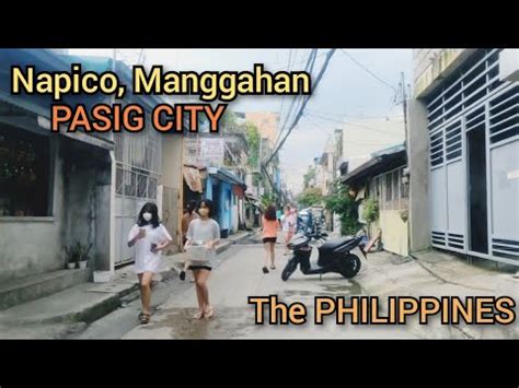 Filipino S Life At Napico Manggahan Pasig City Philippines YouTube