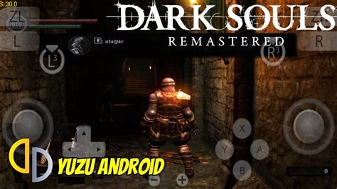 Dark Souls Remastered Yuzu EA 14 configuración y Gameplay One plus 9