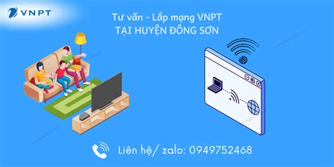 Lắp mạng VNPT huyện Đông Sơn 30 cước liên hệ 0949752468