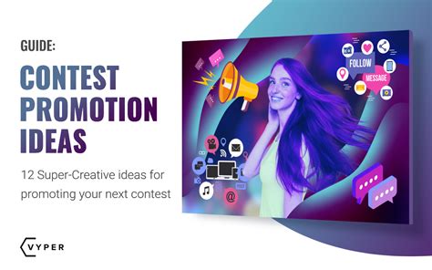 12 Creative Contest Promotion Ideas To Supercharge Your Next Campaign