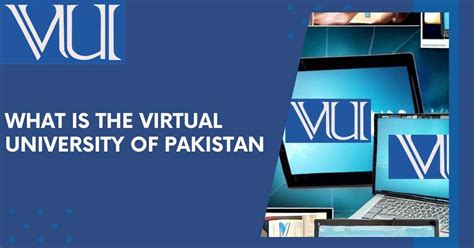 What Is The Virtual University Of Pakistan