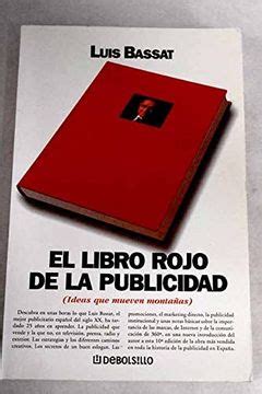 Libro El Libro Rojo De La Publicidad De Luis Bassat Buscalibre