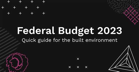 Federal Budget 2023 Quick Guide For The Built Environment — New Doors