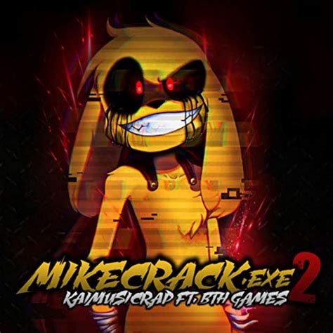 Play Mikecrack Exe Rap 2 By KaiMusicRap On Amazon Music