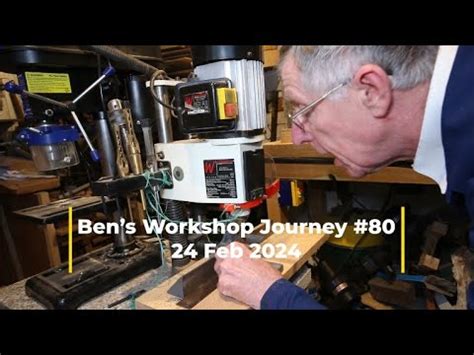 Ben S Workshop Journey 80 Completion Of Marking Out And Starting To