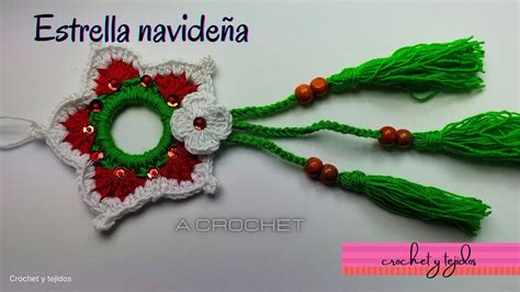 Estrella Navide A Tejida A Crochet Paso A Paso Estrella A Crochet