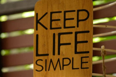 easy ways  simplify life   youll