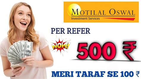 Motilal Oswal Refer And Earn Free Demat Account Opening Per Refer