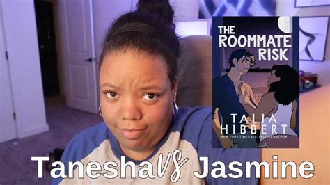 Tanesha Vs Jasmine The Roommate Risk By Talia Hibbert Review Youtube